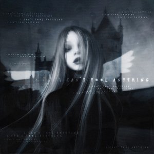 Image for 'i can't feel anything.'