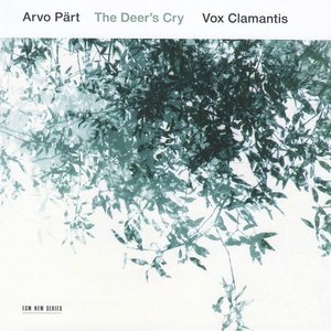 Image pour 'Arvo Pärt: The Deer's Cry'