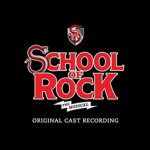 Bild för 'School of Rock: The Musical (Original Cast Recording)'