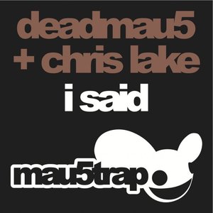 “deadmau5 & Chris Lake”的封面