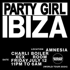 “Boiler Room & Charli XCX Presents: PARTYGIRL Ibiza”的封面