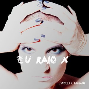 Image for 'Eu Raio X'
