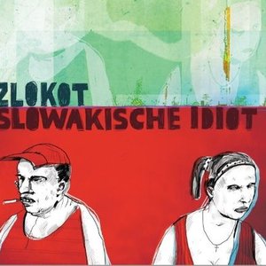 Image for 'Slowakische Idiot'