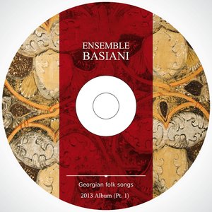 'Ensemble Basiani - Georgian Folk Songs (2013 Album, Pt. 1)' için resim