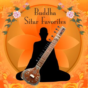 Image for 'Buddha Sitar Favorites'