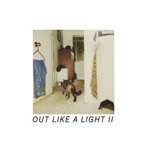 Image for 'Out Like a Light 2'