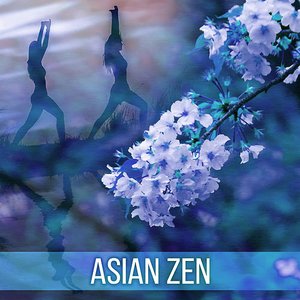 Image for 'Asian Zen'