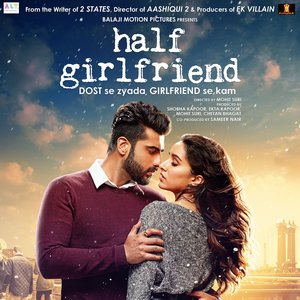 'Half Girlfriend (Original Motion Picture Soundtrack)' için resim