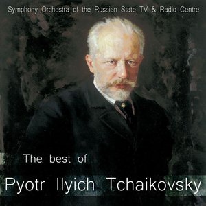 “The Best of Pyotr Ilyich Tchaikovsky”的封面
