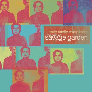Image for 'Truly Madly Completely - The Best of Savage Garden'
