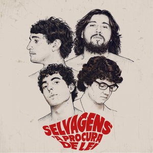 Image for 'Selvagens À Procura De Lei'