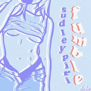 “fumble (feat. piri)”的封面
