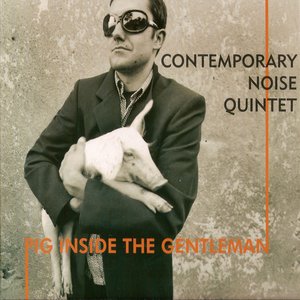 'Pig Inside The Gentleman'の画像