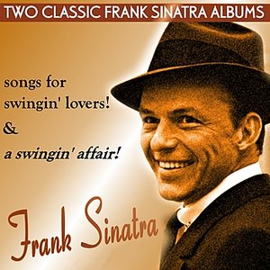 'Songs for Swingin' Lovers! / A Swingin' Affair!'の画像
