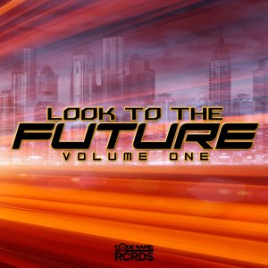 Immagine per 'Look To The Future Volume 1'