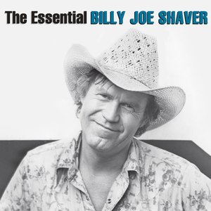 “The Essential Billy Joe Shaver”的封面