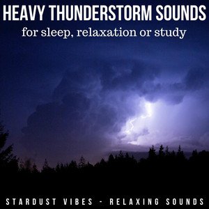 Изображение для 'Heavy Thunderstorm Sounds'