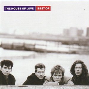 Image for 'Best of the House of Love'