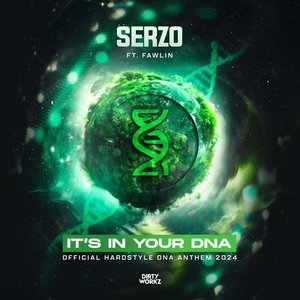 Zdjęcia dla 'It's In Your DNA (Official Hardstyle DNA Anthem 2024)'