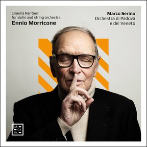'Morricone: Cinema Rarities for Violin and String Orchestra'の画像