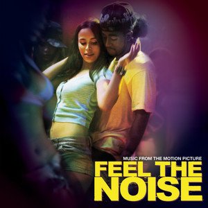 Image for 'Music From The Motion Picture "Feel The Noise"'