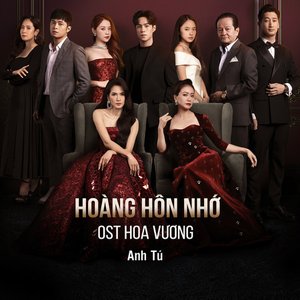 Image for 'Hoàng Hôn Nhớ (Hoa Vương Original SoundTrack)'