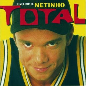 Bild för 'Total - O Melhor De Netinho'