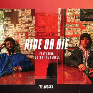 Image for 'Ride Or Die (feat. Foster The People)'