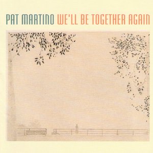 Image for 'We'll Be Together Again'