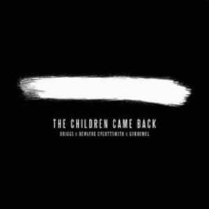 Imagen de 'The Children Came Back'