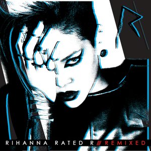 Image for 'Rated R: Remixed'