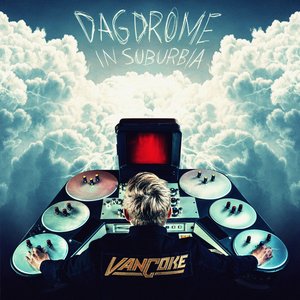 Изображение для 'Dagdrome in Suburbia'