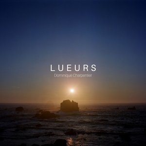 Image for 'Lueurs'