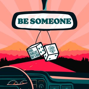 Image pour 'Be Someone (feat. Ray X Ben)'