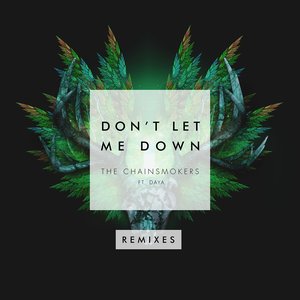 Изображение для 'Don't Let Me Down (Remixes)'