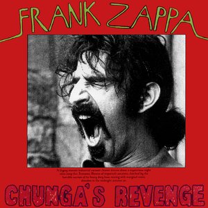 Image for 'Chunga’s Revenge'