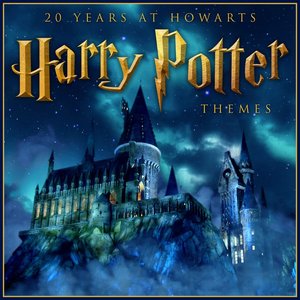 Image for '20 Years At Hogwarts… Harry Potter Themes'