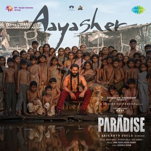 Image for 'Aaya Sher (From "The Paradise") (Telugu)'