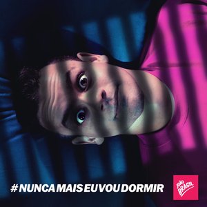 Image for '#nuncamaiseuvoudormir'