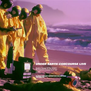 Image for 'Robbie Vincent Definitive Collection, Vol. 22 / Under Earth Concourse Live: Maiden Voyage Of The NOAH-1 [The Departure Ceremony Beach Tape, July 1985]'