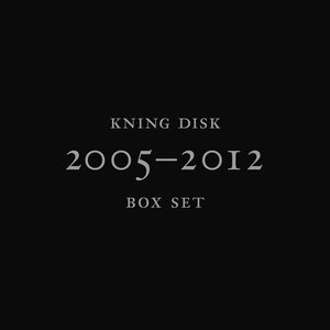Immagine per 'Kning Disk 2005-2012 Box Set'