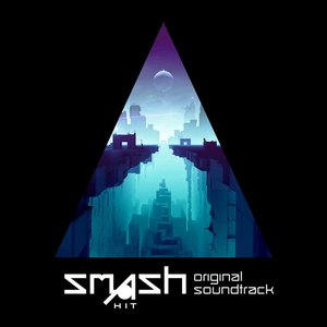 'Smash Hit (Original Soundtrack)'の画像