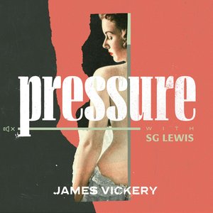 'Pressure (with SG Lewis)' için resim