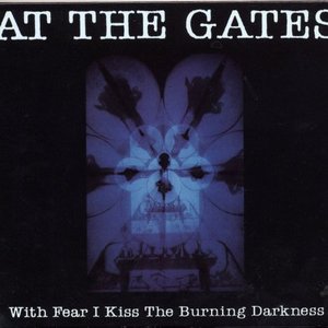 Image pour 'With Fear I Kiss The Burning D'