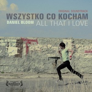 Image for 'Wszystko Co Kocham - Soundtrack'