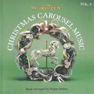 Image for 'Wurlitzer Christmas Carousel Vol. 2'