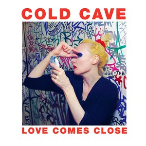 Image for 'Love Comes Close'