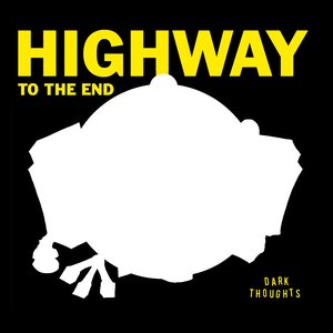 Изображение для 'HIGHWAY TO THE END'