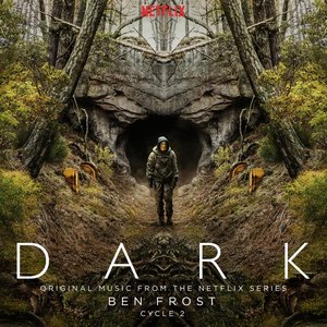 “Dark: Cycle 2 (Original Music From The Netflix Series)”的封面