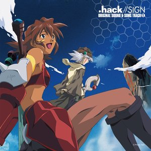 '.hack//SIGN ORIGINAL SOUND & SONG TRACK1'の画像